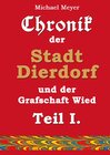 Buchcover Chronik der Stadt Dierdorf und der Grafschaft Wied - Teil I.
