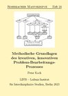 Buchcover Methodische Grundlagen des kreativen, innovativen Problem-Bearbeitungs-Prozesses