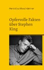 Buchcover Opfervolle Fakten über Stephen King