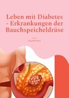 Buchcover Leben mit Diabetes - Erkrankungen der Bauchspeicheldrüse