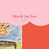 Buchcover Musik im Zoo