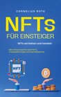 Buchcover NFTs für Einsteiger: NFTs verstehen und handeln - Alles Wissenswerte über NFTs, Kryptowährungen und das Metaverse