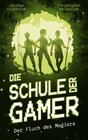 Buchcover Die Schule der Gamer