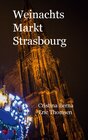 Buchcover Weinachtsmarkt Strasbourg