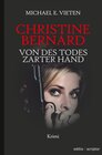 Buchcover Christine Bernard. Von des Todes zarter Hand