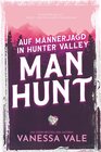 Buchcover Auf Männerjagd in Hunter Valley: Man Hunt