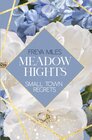 Buchcover Meadow Hights: Small Town Regrets