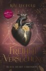 Buchcover Freiheit und Versuchung: Black Heart Chroniken 1