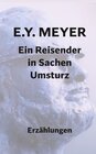 Buchcover Ein Reisender in Sachen Umsturz