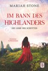 Buchcover Die Liebe des Schotten - Vierter Band der Im Bann des Highlanders-Reihe