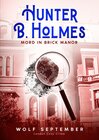 Buchcover Hunter B. Holmes - Mord in Brick Manor