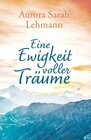 Buchcover Eine Ewigkeit voller Träume