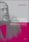 Buchcover Rudolf Virchow. Vielseitigkeit, Genialität und Menschlichkeit