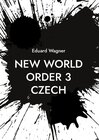 Buchcover New World Order 3 Czech