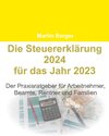 Buchcover Die Steuererklärung 2024 für das Jahr 2023