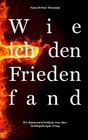 Buchcover Wie ich den Frieden fand