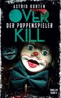Buchcover Overkill - Der Puppenspieler