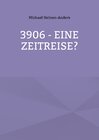 Buchcover 3906 - eine Zeitreise?