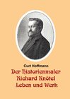 Buchcover Der Historienmaler Richard Knötel - Leben und Werk
