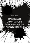 Buchcover Das Reach-Gravitations-Teilchen als 35. Elementarteilchen