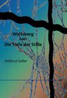 Buchcover Wolfsberg oder Die Tiefe der Stille