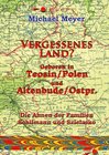 Buchcover Vergessenes Land? Geboren in Teosin/Polen und Altenbude/Ostpreussen