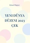 Buchcover Yeni Dünya Düzeni 2023 Çek