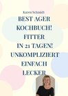 Buchcover Fitter in 21 Tagen das einfache Kochbuch für jung und alt!