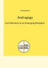 Buchcover Andragogy: Contributions to an Emerging Discipline