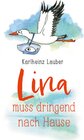 Buchcover Lina muss dringend nach Hause