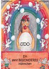 Buchcover Udo - Ein ganz besonderes Hähnchen