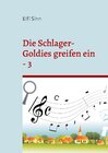 Buchcover Die Schlager-Goldies greifen ein - 3