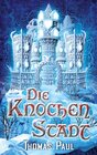 Buchcover Die Knochenstadt