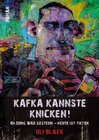 Buchcover Kafka kannste knicken!