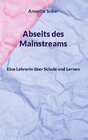 Buchcover Abseits des Mainstreams