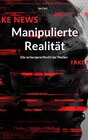 Buchcover Manipulierte Realität