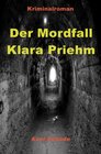 Buchcover Hauptkommissar Ronny Mittler / Der Mordfall Klara Priehm