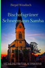 Buchcover Mümlingtal-Krimi / Bischofsgrüner Schneemann-Samba