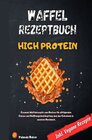 Buchcover Waffel Rezepte High Protein