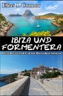 Buchcover Ibiza und Formentera - Reisebegleiter für die Balearen-Inseln
