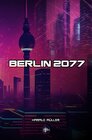 Buchcover Berlin 2077