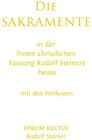 Buchcover Die SAKRAMENTE - in der freien christlichen Fassung Rudolf Steiners heute
