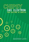 Buchcover Chipsy das Elektron