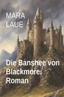Buchcover Die Banshee von Blackmore