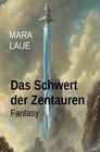 Buchcover Das Schwert der Zentauren