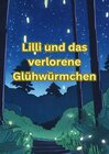 Buchcover Lilli und das verlorene Glühwürmchen