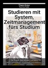 Buchcover Studieren mit System, Zeitmanagement fürs Studium