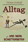 Buchcover Alltag und seine Schattenseiten