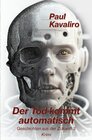 Buchcover Geschichten aus der Zukunft / Der Tod kommt automatisch