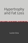 Buchcover Hypertrophy and Fat Loss